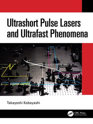 cover image of Ultrashort Pulse Lasers and Ultrafast Phenomena